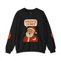 Santa's Naughty or Nice Crewneck Sweatshirt | Holiday Gift, Casual Wear, Winter Fashion, Unisex Sweatshirt, Festive Apparel