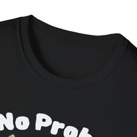 No Prob-Llama Funny T-Shirt | Dark Color Unisex Tee | Cute Llama Design | Humor Animal Pun Shirt | Gift for Him or Her