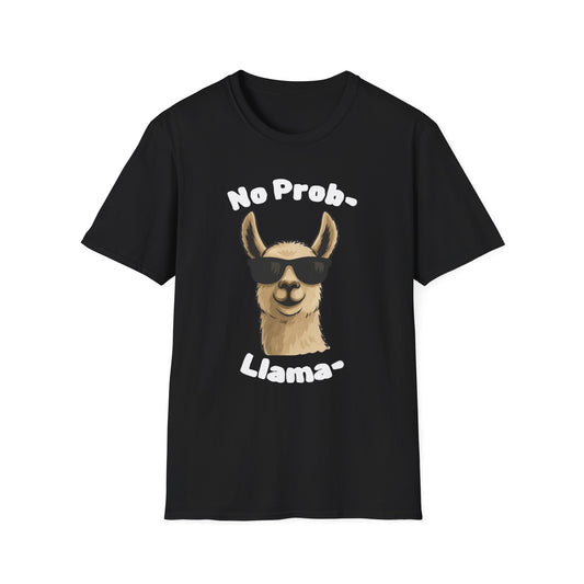 No Prob-Llama Funny T-Shirt | Dark Color Unisex Tee | Cute Llama Design | Humor Animal Pun Shirt | Gift for Him or Her