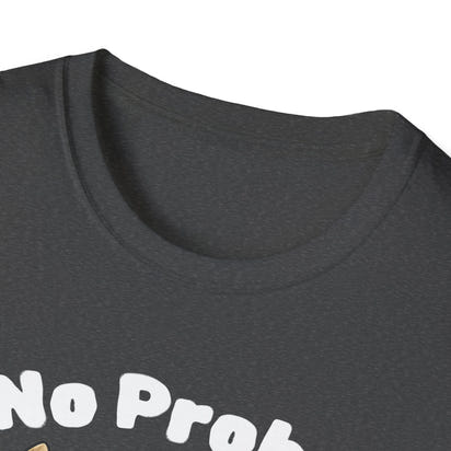 No Prob-Llama Funny T-Shirt | Dark Color Unisex Tee | Cute Llama Design | Humor Animal Pun Shirt | Gift for Him or Her