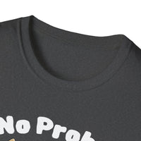 No Prob-Llama Funny T-Shirt | Dark Color Unisex Tee | Cute Llama Design | Humor Animal Pun Shirt | Gift for Him or Her