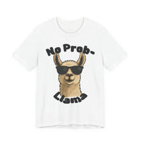 White No Prob-Llama T-Shirt | Cute Animal Pun Shirt | Llama Lover Gift | Unisex Humor Tee | Chill Vibes Graphic Tee